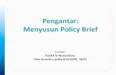 Pengantar: Menyusun Policy Briefkebijakankesehatanindonesia.net/images/2012/IDRC/Menyusun Policy... · Model 3: exchange effort, dalam model ini melibatkan dua pihak dan komunikasi