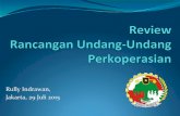 Rully Indrawan, Jakarta, 29 Juli 2015 · Pengurus Pasal 34, tugas pengurus ayat (1) b dan c bagian dari a. Ada baiknya ayat (1) b tugas pengurus adalah mengembangkan usaha. Dan ayat