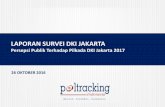 LAPORAN SURVEI DKI JAKARTA - poltracking.com · 6 [HANYA DITANYAKAN BAGI YANG MENJAWAB “TAHU”] Sebutkan program kerja pasangan Agus Harimurti Yudhoyono - Sylviana Murni yang Anda