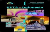 EFTA – Indonesia · pErTumbuHAn DInAmIs: selama sepuluh tahun terakhir, perdagan- ... seluruh mitra, dengan menciptakan lingkungan yang ... yang bergerak di bidang perdagangan internasional