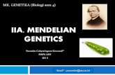 II. MENDELIAN GENETICS - anisayanti.files.wordpress.com · Monohybrid cross (Persilangan Monohibrid) : mating true-breeding individuals from 2 parent strains Tiap parent / tetua mempunyai
