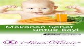 Brosur Makanan Sehat Untuk Bayi - sammariebasra-hospital.com · Brosur Makanan Sehat Untuk Bayi.cdr Author: WIN XP Created Date: 6/17/2016 1:15:22 PM ...