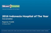 2016 Indonesia Hospital of The Year - siloamhospitals.com file• Rumah Sakit lebih dari 50 rumah sakit lebih dari 25 kota Jangkauan Skala Kualitas Internasional Belas Kasih Ilahi