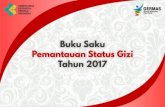 HASIL PEMANTAUAN STATUS GIZI (PSG) · di seluruh Indonesia. Pemantauan Status Gizi ini memberikan informasi tentang ... perbaikan gizi masyarakat agar ... Gizi Buruk < -3,0 SD Gizi