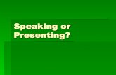 Speaking or Presenting? · depan publik, massa yang luas, disebut ... A management or image building functions not only a marketing functions ! Planned issues and activities !