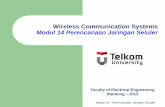 Wireless Communication Systems Modul 14 Perencanaan ... · Kecamatan Luas Wilayah (km2) Jumlah Penduduk (Jiwa) Cibeunying Kidul 780 Ha 85.704 Jiwa ... Peramalan jumlah pelanggan GSM/GPRS