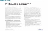 EFFECTIVE BUSINESS COMMUNICATIONforummanajemen.com/silabus/03-Effective-Business-Communication.pdf · komunikasi, kepribadian dan juga ... • Techniques asking questions and giving