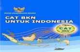 CAT BKN UNTUK INDONESIA - latihansoal.comlatihansoal.com/member/Buku_CAT-BKN.pdfsekarang diganti dengan Undang-undang No. 5 Tahun 2014 tentang Aparatur Sipil Negara diperlukan Pegawai