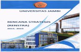 UNIVERSITAS JAMBI Acara Rapat Senat Universitas Jambi tanegal 1 1 Agustus 2077 tentang Pembahasan dan Persetujuan Rencana Strategis Universitas Jambi 20 1 5-20 I 9. 2. Surat Sekretaris
