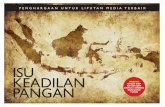 IU KEADILAN PANGAN - aji.or.id Pangan 2015 A4.pdf · AJI Indonesia bekerjasama dengan OXFAM menyelenggarakan Formulir Pendaftaran “Penghargaan untuk Liputan Media Terbaik tentang