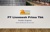 PT Lionmesh Prima Tbklionmesh.com/wp-content/uploads/2017/05/LMP-Public-Expose-2017.pdf · • Tinjauan Ekonomi ... dalam 5 tahun ke depan. Harga HRC CFR East Asia Sumber: Steel Business
