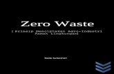 Zero Waste - blog.ub.ac.idblog.ub.ac.id/dermolen/files/2012/04/Zero-Waste-Prinsip...tetap menjaga produktivitas adalah dengan menerapkan kebijakan nir limbah (zero waste) pada seluruh