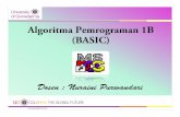 Algoritma Pemrograman 1B (BASIC)nuraini.staff.gunadarma.ac.id/Downloads/files/28352/SLIDE+1...BASICA, CBASIC, GBASIC, MBASIC, QUICK BASIC, GW-BASIC,dansebagainya.NamunyangpalingpopuleradalahBASICA