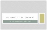 INDUSTRI IOT INDONESIA? - files.acci.or.id · • Indonesia pernah mengalami defisit transaksi perdagangan di tahun sebelum 2014 karena pertumbuhan kebutuhan smartphone dalam negeri