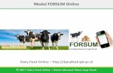 Modul FORSUM Onlinedairyfeed.ipb.ac.id/file/Modul FORSUM Online ver 1.0.pdf · penyusunan ransum sapi perah yang menggunakan bahan pakan lokal. FORSUM Online ? ... ransum pedet, sapi