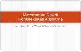 Matematika Diskrit Kompleksitas Algoritmaelearning.amikom.ac.id/index.php/download/materi/190000005-ST023-34... · Kompleksitas ruang, S(n), diukur dari memori yang ... Contoh: algoritma