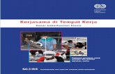 Kerjasama di Tempat Kerja - scoreindonesia.netscoreindonesia.net/file/2017/08/Modul-1-SCORE-Kerjasama.pdf · Kerjasama di tempat kerja – Dasar dalam keberhasilan bisnis Pada saat