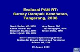 Evaluasi PAM RT: Survey Dampak Kesehatan, Tangerang, 2008hwts.web.unc.edu/files/2014/08/2008Jakarta_session2-sodha2.pdf · Survey Dampak Kesehatan, ... Baseline survey Wawancara dengan