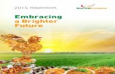 Embracing a Brighter Future - sieradproduce.com Tahunan 2015.pdf · langkah strategis ini diharapkan dapat membuka ... Utang/Modal Material Information About the Investment, Expansion,