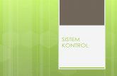 SISTEM KONTROL - mesin.itb.ac.id Kontrol 2013.pdfSejarah Sistem Kontrol 18th Century James Watt’s centrifugal governor for the speed control of a steam engine. 1920s Minorsky worked