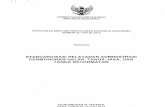 STANDARDISASI PELAYANAN ADMINISTRASI … · Susunan Organisasi Tentara Nasional Indonesia; - 4. Peraturan Menteri Pertahanan Nomor 16 Tahun 2010 ... Sekjen Kemhan menghimpun daftar