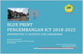 BLUE PRINT PENGEMBANGAN ICT 2018-2022 - untag-smd.ac.iduntag-smd.ac.id/files/Buku_Blueprint_ICT_UNTAG_fnl_2_2018.pdfCetak Biru atau Blue Print adalah kerangka kerja terperinci ...