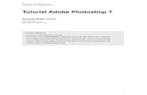 Tutorial Adobe Photoshop 7 - abuhaqi.files.wordpress.com filePhotoshop. Dengan latihan-latihan di bagian akhir, diharapkan pembaca lebih mudah memahami dan mempraktekkan teori yang