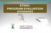 Nuryani Y. Rustaman nrustaman@yahoofile.upi.edu/Direktori/SPS/PRODI.PENDIDIKAN_IPA/... · 2012-03-08 · ETIKA (ETHIC) Pengertian Etika dalam Evaluasi Program:!Pemikiran yang rasional