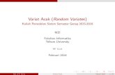 Variat Acak (Random Variates - Telkom Universitycdndata.telkomuniversity.ac.id/pjj/15162/CSG3J3/MZI/COURSE... · 3 Pembangkitan Variat Acak Diskrit 4 ... (misalkan berdistribusi Poisson).