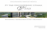 BUILDING INFRASTRUCTURE l PROPERTY - taji.engineering Profile TEU BIP Ver. 2018-03-Full... · Elektrikal Dalam Bangunan RE106 : Jasa Desain Rekayasa Untuk Proses Industrial dan Produksi