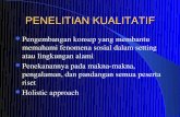 PENELITIAN KUALITATIF - eprints.undip.ac.ideprints.undip.ac.id/5785/1/PENELITIAN_KUALITATIF-SUDIRO.pdf · PENELITIAN KUALITATIF ... Menyusun instrumen kuantitatif Mengevaluasi program