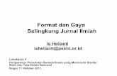 Format dan Gaya Selingkung Jurnal Ilmiah - permi.or.idpermi.or.id/attachments/article/124/format_n_gaya selingkung-lts.pdf · Konvensi tata keseragaman tulis menulis, antara lain