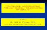 Oleh : Dr. Didik K Wijayanto, MPH - pdpersi.co.id fileberperan dalam menjaga keutuhan wilayah NKRI Area III +VI dan bukan perbatasan menjadi tanggung jawab pemerintah daerah. UKM dan