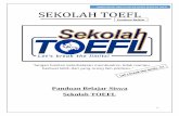 PANDUAN INI HANYA UNTUK SISWA SEKOLAH TOEFL … · Kewajiban Siswa Sekolah TOEFL Siswa wajib men-download dan mengerjakan handbook mingguan. Tidak boleh minta handbook dengan siswa