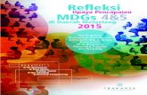 Upaya Pencapaian MDGs 4&5 - repository.theprakarsa.org · mendapatkan Millenium Development Goals (MDGs) Award tahun 2012 karena prestasinya dalam hal penurunan kematian ibu dan anak