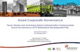 Good Corporate Governance - Bakrie Universitysoftskill.bakrie.ac.id/wp-content/uploads/2011/10/CG-Pak.-Hiramsyah-S.-Thaib.pdf · • Direksi bertanggungjawab atas pengelolaan Perusahaan