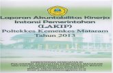 COMPANY PROFILE BADAN PPSDM - poltekkes-mataram.ac.idpoltekkes-mataram.ac.id/wp-content/uploads/2015/05/LAKIP-2013-rev.pdf3 BAB I PENDAHULUAN Politeknik Kesehatan Kemenkes Mataram