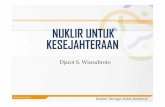 NUKLIR UNTUK KESEJAHTERAANkelembagaan.ristekdikti.go.id/wp-content/uploads/2017/01/... · 2018-12-13 · 3 REAKTOR NUKLIR INDONESIA • Lokasi : Bandung • Dioperasikan tahun 1964