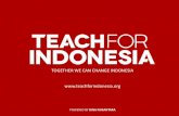 TOGETHER WE CAN CHANGE INDONESIA … · 2015-09-22 · terus komitment selama minimal 5x pertemuan minimal untuk PAUD. Contoh jika dari awal sudah mengisi di pendaftaran google docs