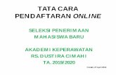 TATA CARA PENDAFTARAN ONLINE - akperrsdustira.ac.idakperrsdustira.ac.id/wp-content/uploads/2017/07/2... · Materi Uji Tulis Maternatika Bahasa Inggris Bahasa Indonesia sabtu, 22 April