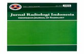 Jurnal Radiologi Indonesia - pustaka.unpad.ac.idpustaka.unpad.ac.id/wp-content/uploads/2019/02/... · Jurnal Radiologi Indonesia INDONESIAN JOURNAL OF RADIOLOGY ... Jumal Radiologi