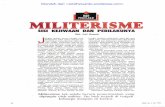 MILITERISME - arielheryanto.files.wordpress.com · Militerisme tidak sama dengan pe ... di negara yang dipimpin warga sipil sekali ... Militerisme tak selalu berarti pemerintahan