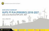 EXECUTIVE SUMMARY RUPTL PT PLN (PERSERO) 2018 … · POKOK-POKOK RUPTL PLN 2018-2027 Gas 22,2%, BBM 0,4% 4. Total rencana pembangunan jaringan transmisi : 63.855 kms 5. Total rencana