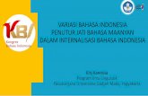VARIASI BAHASA INDONESIA PENUTUR JATI BAHASA …kbi.kemdikbud.go.id/kbi_back/file/foto_media/media... · 2018-11-16 · 5.Pohon-pohon tahun ini ... Kami tidak tahu berapa luas tanah