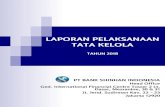 LAPORAN PELAKSANAAN TATA KELOLA - shinhan.co.id fileLaporan Pelaksanaan Tata Kelola Tahun 2018| PT Bank Shinhan Indonesia 1/58 I. PENDAHULUAN PT Bank Shinhan Indonesia berupaya untuk