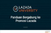 Panduan Bergabung ke Promosi Lazada bergabung ke Promosi Lazada_ID.pdf · Pertanyaan Jawaban 1. Harga yang seharusnya saya masukkan ke Fitur Promosi adalah harga terbaik dari saya