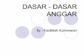 DASAR ANGGAR - staffnew.uny.ac.idstaffnew.uny.ac.id/upload/132313281/pendidikan/DASAR-DASAR+ANGGAR_0.pdf · * Anggar telah berkembang sejak kerajaan Majapahit, dengan bentuk pedang,