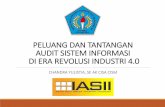 PELUANG DAN TANTANGAN AUDIT SISTEM INFORMASI DI … fileAsosiasi Ikatan Audit Sistem Informasi Indonesia (IASII) Information System Audit and Control Association (ISACA) Spesialisasi