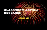 CLASSROOM ACTION RESEARCH - staff.uny.ac.idstaff.uny.ac.id/sites/default/files/pendidikan/Dra. Jamilah, M.Pd./pengajaran- bahan... · penerapan penemuan fakta pada ... pemantauan