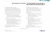 EFFECTIVE SUPERVISORY MANAGEMENT - …forummanajemen.com/silabus/01-Effective-Supervisory-Management.pdf · Supervisor dalam hubungan dengan manajemen maupun kelompok kerja ... •